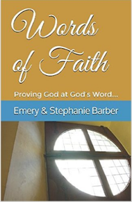Words of Faith, Emery & Stephanie Barber